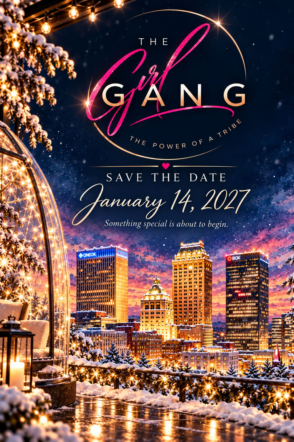 The Girl Gang, The Power of a Tribe. Save the Date, January 14, 2027. Something special is about to begin.